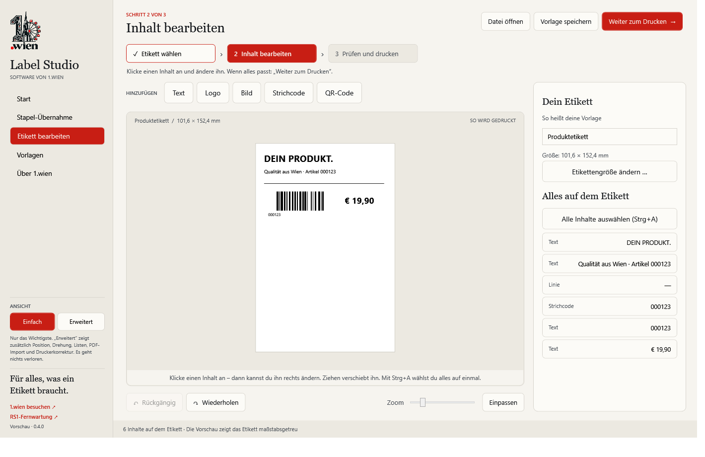 1.wien Label Studio beim Bearbeiten eines Versandetiketts: links die Werkzeugleiste, in der Mitte das Etikett in Originalgröße, rechts die Eigenschaften.